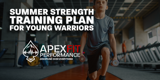 SUMMER STRENGTH TRAINING PLAN FOR YOUNG WARRIORS