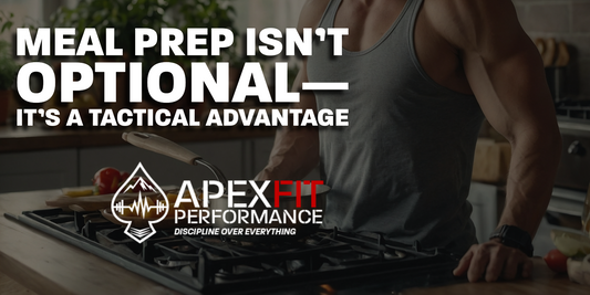 MEAL PREP ISN’T OPTIONAL—IT’S A TACTICAL ADVANTAGE