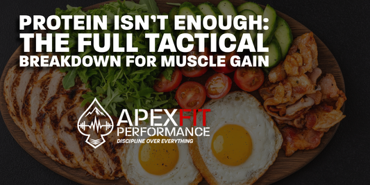 PROTEIN ISN’T ENOUGH: THE FULL TACTICAL BREAKDOWN FOR MUSCLE GAIN