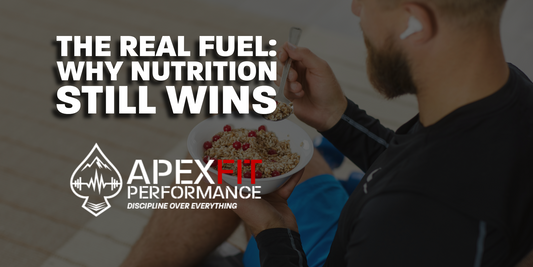 THE REAL FUEL: WHY NUTRITION STILL WINS