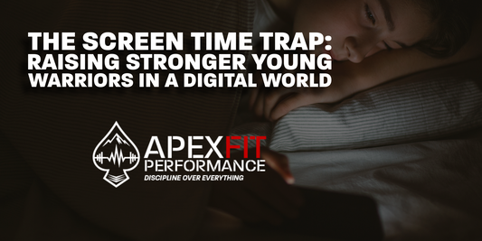 THE SCREEN TIME TRAP: RAISING STRONGER YOUNG WARRIORS IN A DIGITAL WORLD